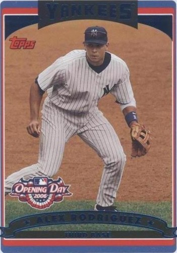 2006 Topps Opening Day - Alex Rodriguez #1