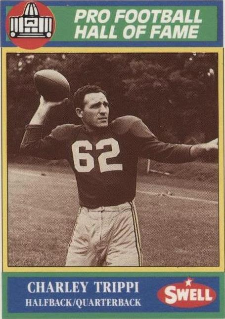 1990 Swell Pro Football Hall of Fame Charley Trippi #58