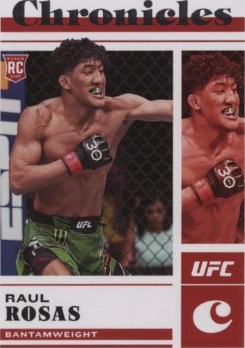 2023 Panini Chronicles UFC - Raul Rosas #81