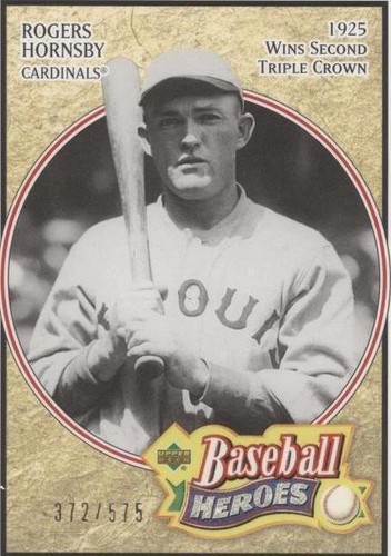 2005 Upper Deck Baseball Heroes - Rogers Hornsby #172