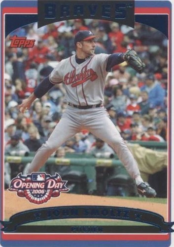 2006 Topps Opening Day - John Smoltz #63