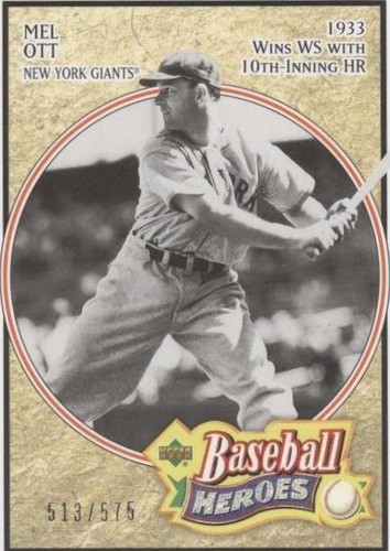 2005 Upper Deck Baseball Heroes - Mel Ott #156