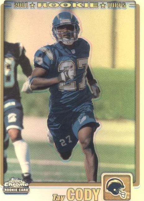 2001 Topps Chrome Tay Cody #284