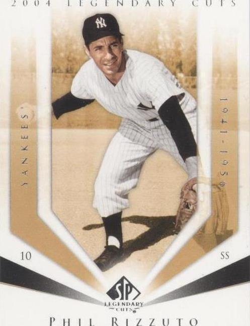 SP Legendary Cuts 2004 - Phil Rizzuto #90