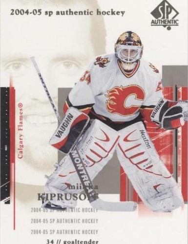 2004-05 SP Authentic - Miikka Kiprusoff #16