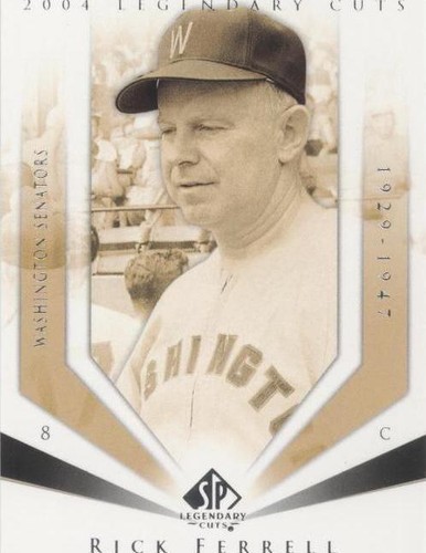 2004 SP Legendary Cuts - Rick Ferrell #97