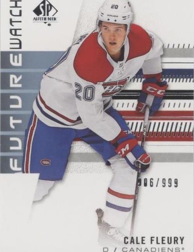 2019-20 SP Authentic - Cale Fleury #201