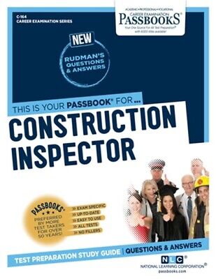 Construction Inspector (C-164): Passbooks Study Guide (Paperback or Softback)
