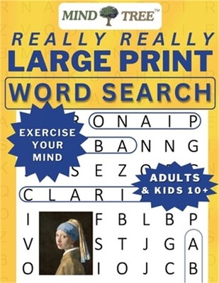 Really Really Large Print Word Search: Hard Word Search For Adults and Kids 10+,