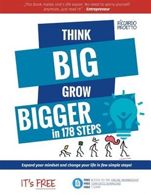 Think Big Grow Bigger : Expand Your Mindset and Change Your Life, Paperback b...