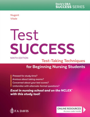 Test Success : Test-Taking Techniques for Beginning Nursing Stude