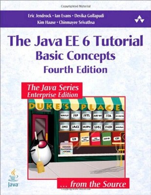 The Java EE 6 Tutorial Vol. 1 : Basic Concepts Paperback