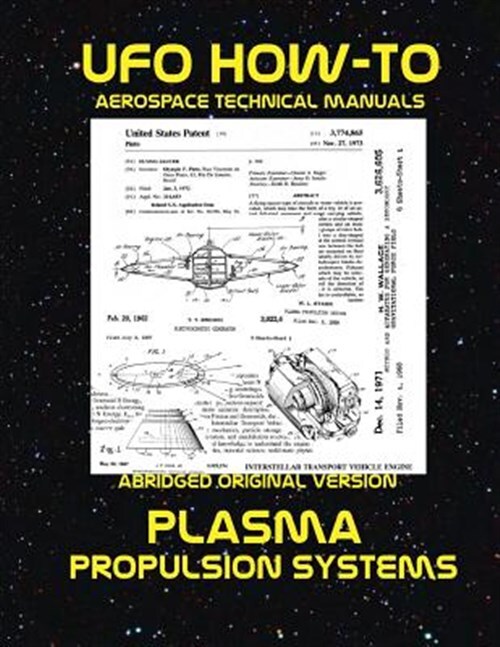 Plasma Propulsion Systems : Scans of Government Archived Data on