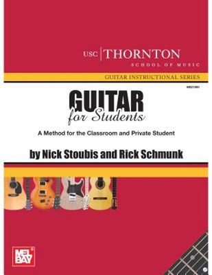 Guitar for Students : A Method for the Classrooom and Private Stu