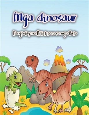 Mga dinosaur Pangkulay na Aklat para sa mga Bata (Paperback or Softback)