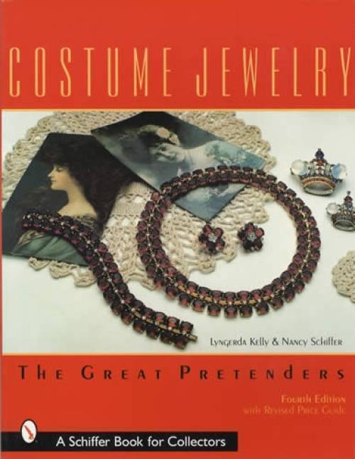 Vintage Costume Jewelry: The Great Pretenders 4th Ed - Collector Reference Guide