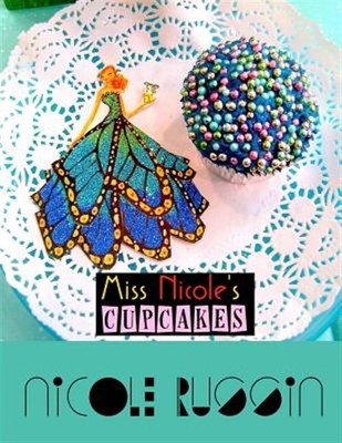 Miss Nicole's Cupcakes by Russin, Nicole, Brand New, Free shipping in the US