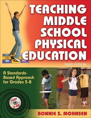 Teaching Middle School Physical Education : A Standards-Based App