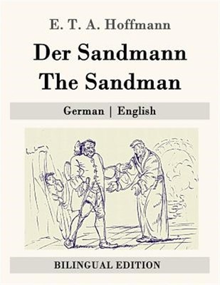 Der Sandmann / the Sandman, Paperback by Hoffmann, E. T. A.; Oxenford, John, ...
