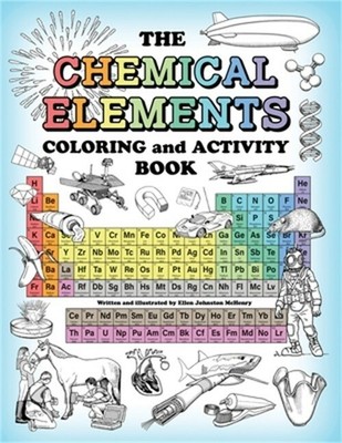 The Chemical Elements Coloring and Activity Book (Paperback or Softback)