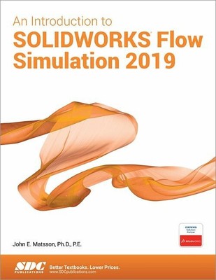 An Introduction To Solidworks Flow Simulation 2019