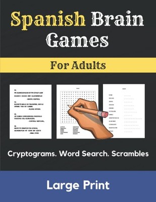 Spanish Brain Games For Adults: Large print Cryptograms, Word Search, Word... 