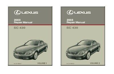 2003 Lexus SC 430 Shop Service Repair Manual Book