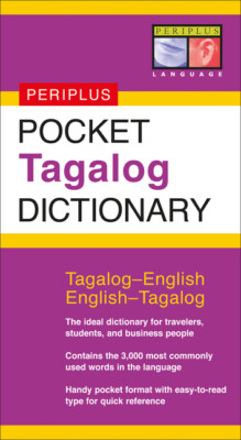Pocket Tagalog Dictionary: Tagalog-English English-Tagalog