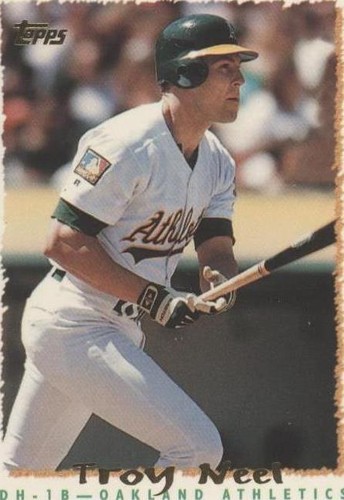 1995 Topps - Troy Neel #157