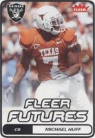 2006 Fleer Michael Huff #176