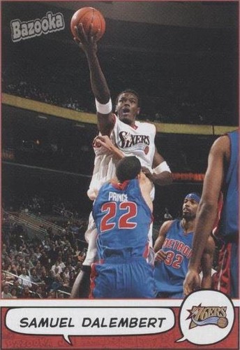 2004-05 Topps Bazooka - Samuel Dalembert #132