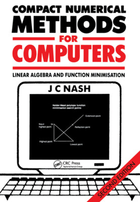 Compact Numerical Methods For Computers: Linear Algebra And Function Minimi...