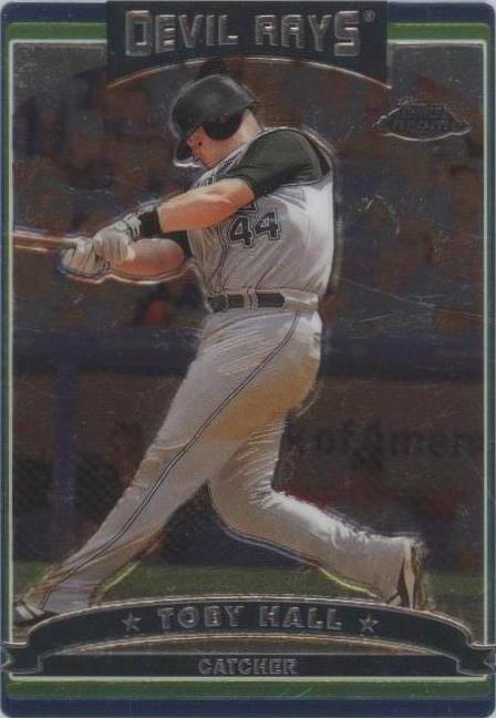 2006 Topps Chrome - Toby Hall #193