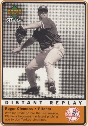1999 Upper Deck Retro - Roger Clemens #D6