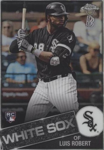 2020 Topps Chrome Ben Baller Edition - Luis Robert #85TC-17