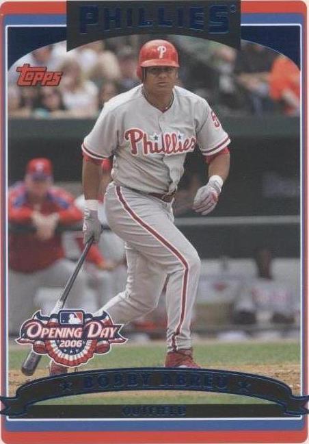 2006 Topps Opening Day - Bobby Abreu #20
