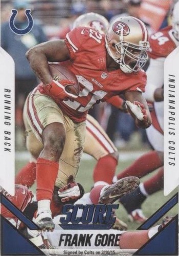 2015 Score Frank Gore #304