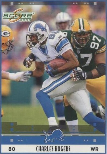 2005 Score Charles Rogers #92