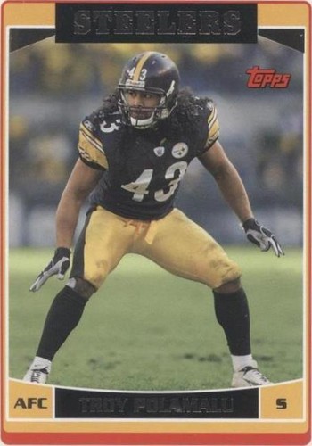 2006 Topps Troy Polamalu #16