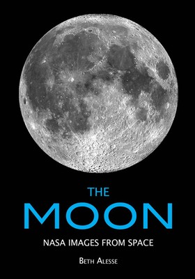 The Moon: Nasa Images From Space