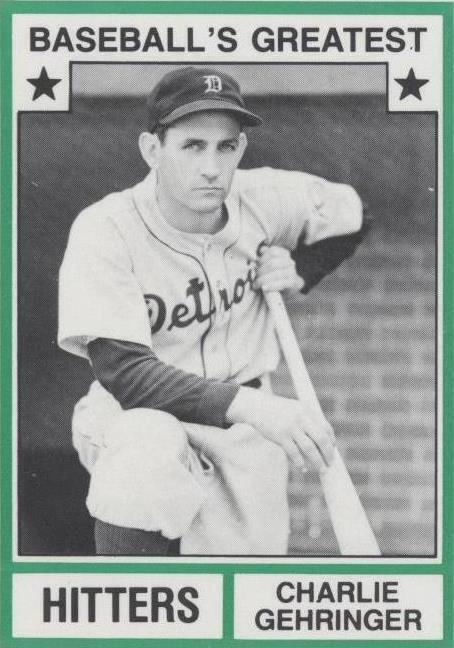 1982 TCMA Baseball's Greatest - Charlie Gehringer #1982-34