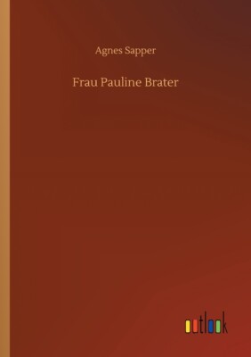 Frau Pauline Brater