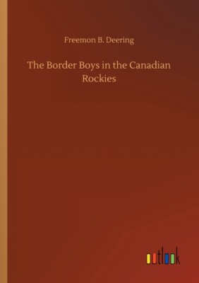 The Border Boys In The Canadian Rockies