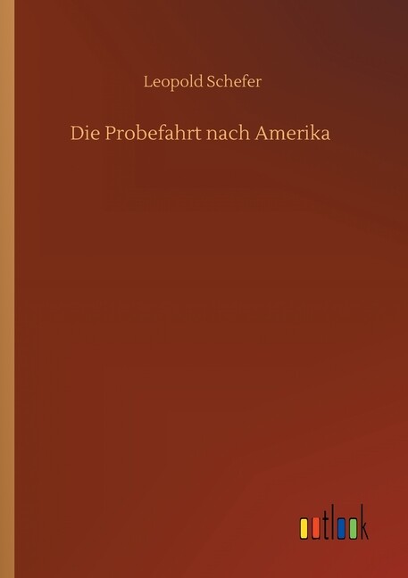 Die Probefahrt Nach Amerika