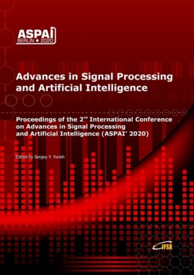 Advances In Signal Processing And Artificial Intelligence: Proceedings Of T...