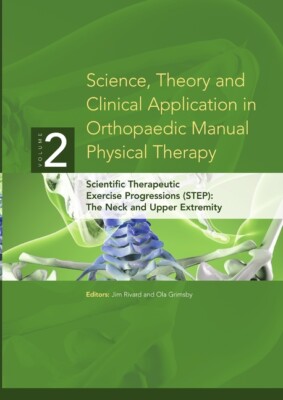 Science, Theory And Clinical Application In Orthopaedic Manual Physical The...