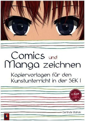 Comics und Manga zeichnen von Gerlinde Blahak