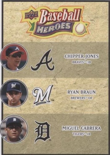 2008 Upper Deck Baseball Heroes - Chipper Jones Miguel Cabrera Ryan Braun #189
