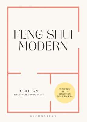 Feng Shui For Modern Living