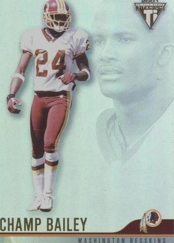 2001 Pacific Private Stock Titanium Champ Bailey #141
